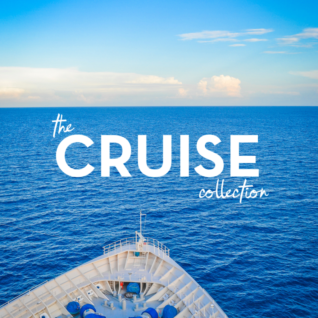 The Cruise Collection